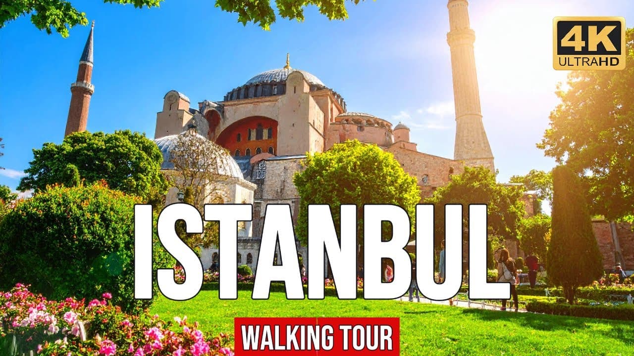 Istanbul Walking Tour: A 4K Walking Tour from the Blue Mosque to Hagia Sophia
